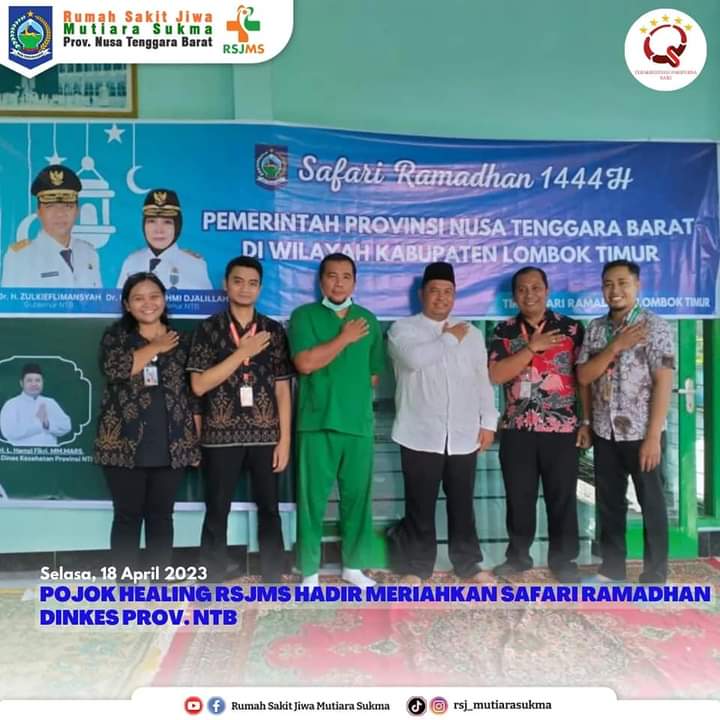 POJOK HEALING RSJMS HADIR MERIAHKAN SAFARI RAMADHAN DINKES PROV. NTB